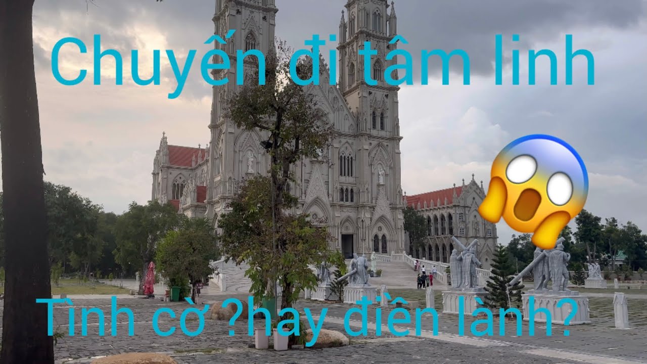 Hậu trường 1 : hành trình đến Hồ Cóc và Nhà Thờ Song Vĩnh!!!