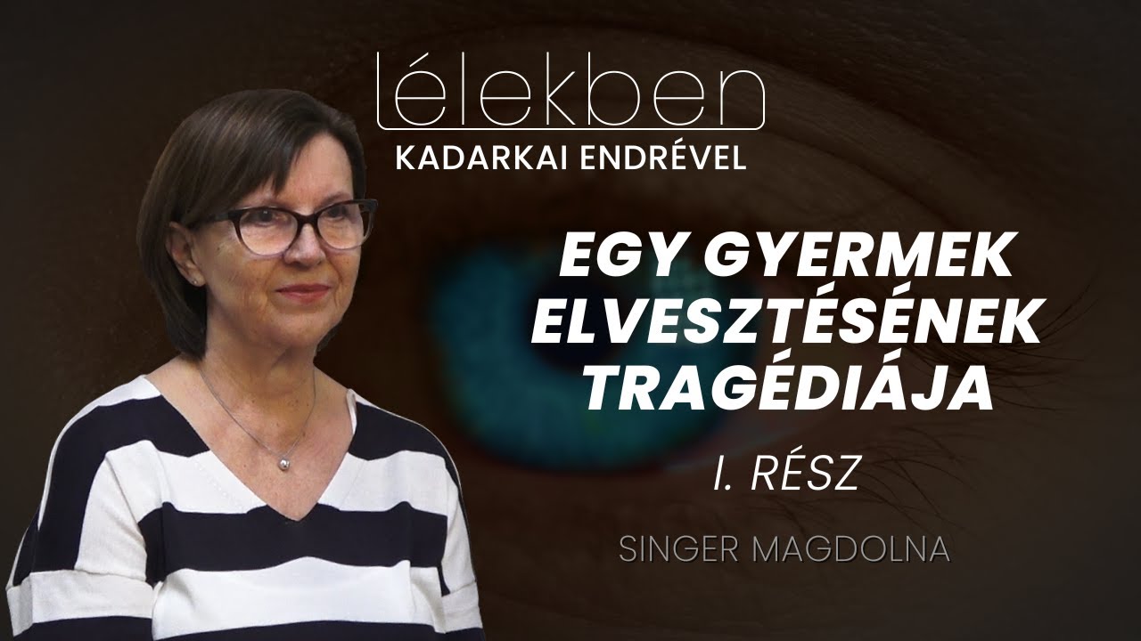 Lélekben #20 (2024.02.10.) - Kadarkai Endre műsora: Singer Magdolna