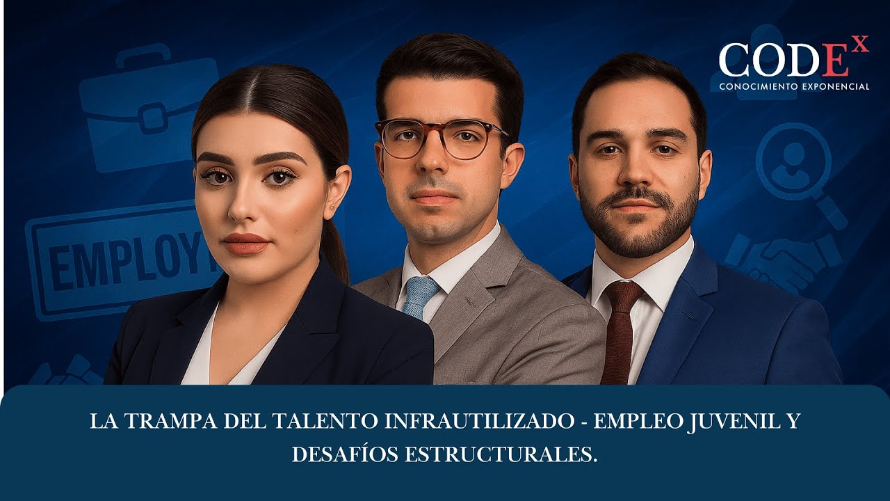 La trampa del talento infrautilizado - Empleo juvenil y desafíos estructurales.