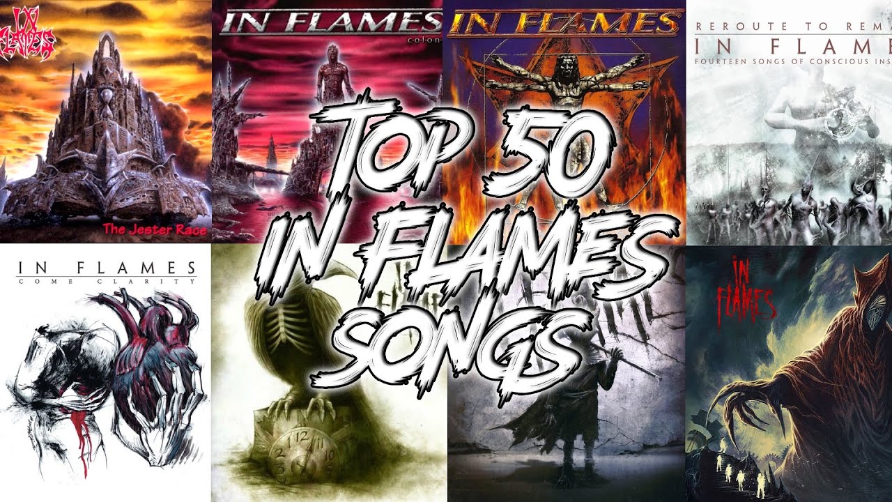 Top 50 In Flames Songs