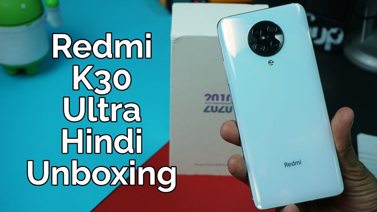 Redmi K30 Ultra Unboxing in Hindi - Dimensity 1000+, Quad-camera, 33W charging ke saath!