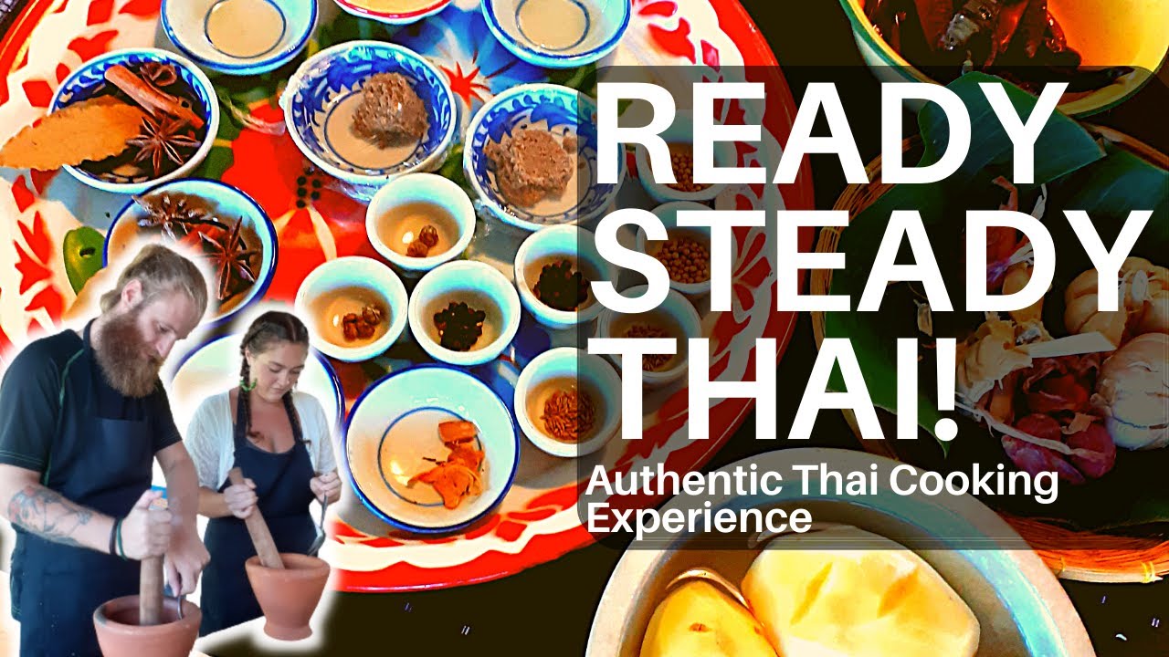 AUTHENTIC THAI COOKING CLASS (Koh Phangan) | Massaman Curry, Tom Yum, Som Tum & More
