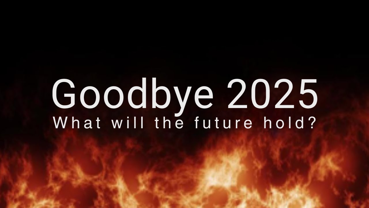 We Didn't Start the Fire (Goodbye 2025)