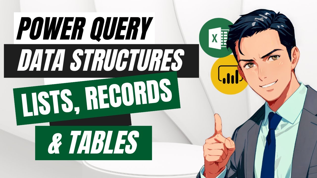 Understanding Lists, Records & Tables Like a Pro! Power Query Basics