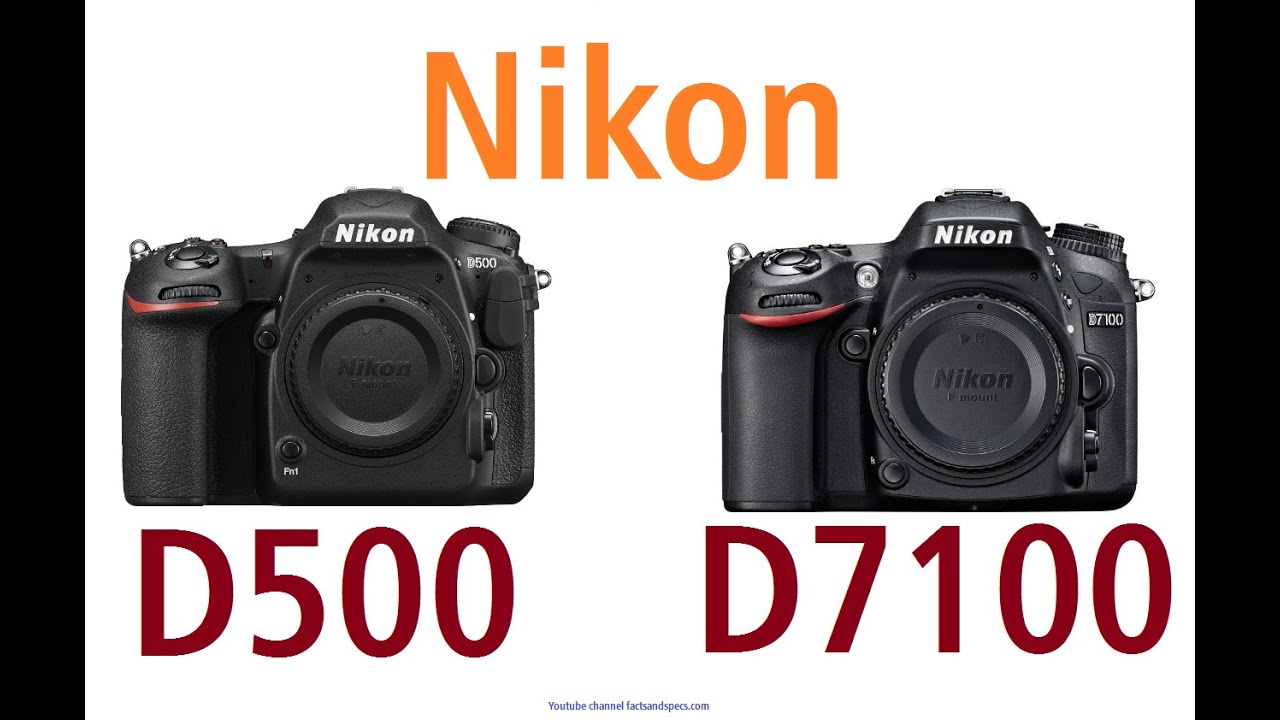 Nikon D500 vs Nikon D7100
