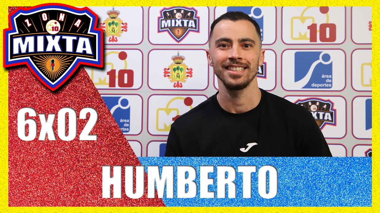 Zona Mixta 6x02 - Humberto