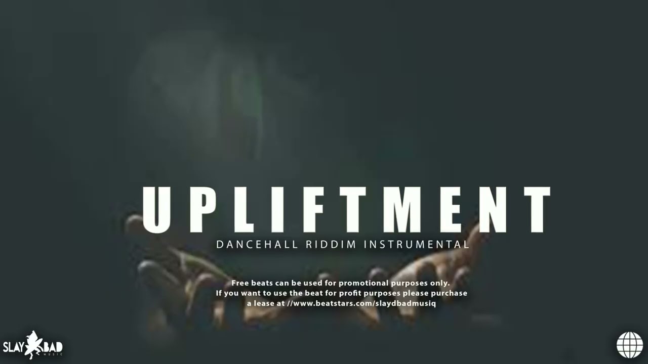 Dancehall Riddim Instrumental 2026  - [ UPLIFTMENT ]