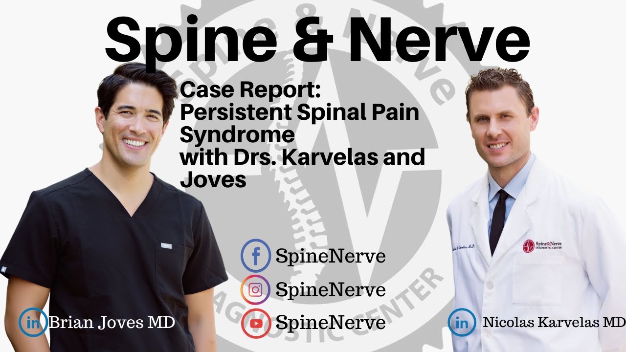 Case Report: Persistent Spinal Pain Syndrome