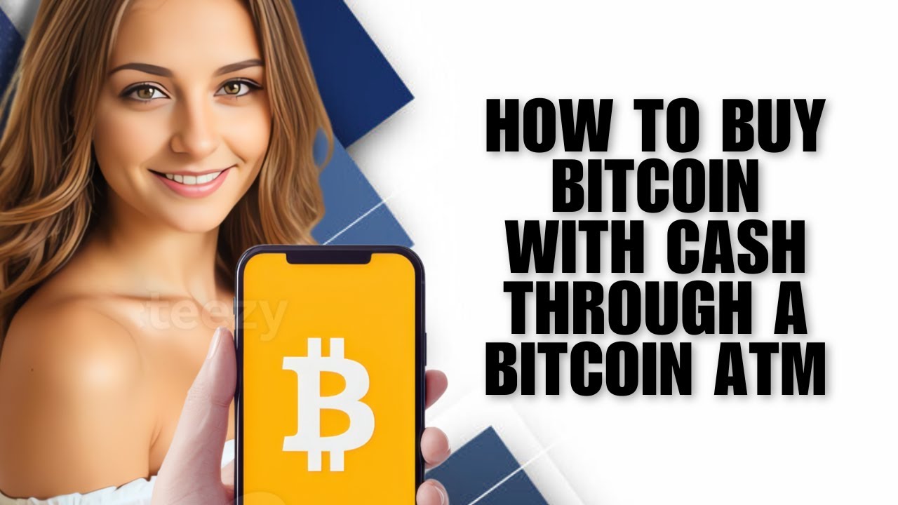 How to Buy Bitcoin With Cash Through a Bitcoin ATM [Guide]