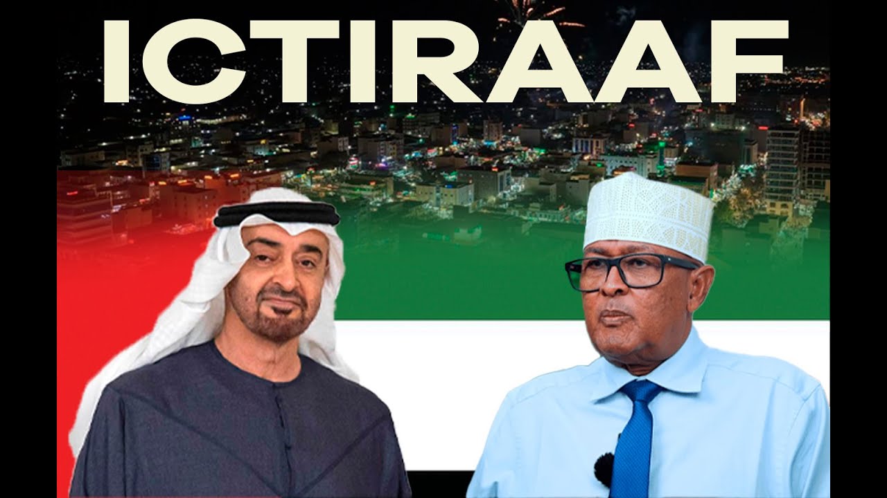 Ictiraafka Somaliland ee Dawladda Imaaraadka iyo Dabaal-degga Reer hargeysa.