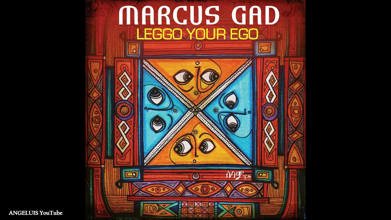 Marcus Gad - Leggo Your Ego [Release 2019]
