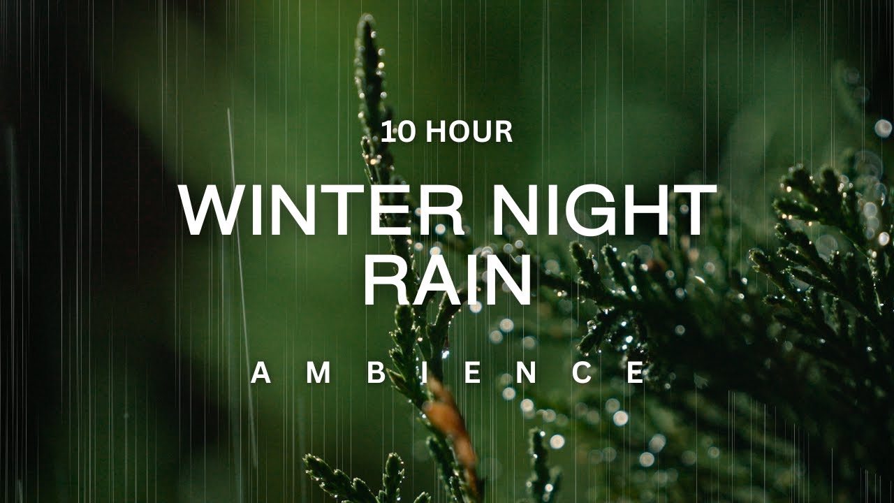 10 Hour | 🌨️✨ Gentle Winter Night Rain Ambience | Sounds for Deep Sleep, Daytime Naps, Meditation