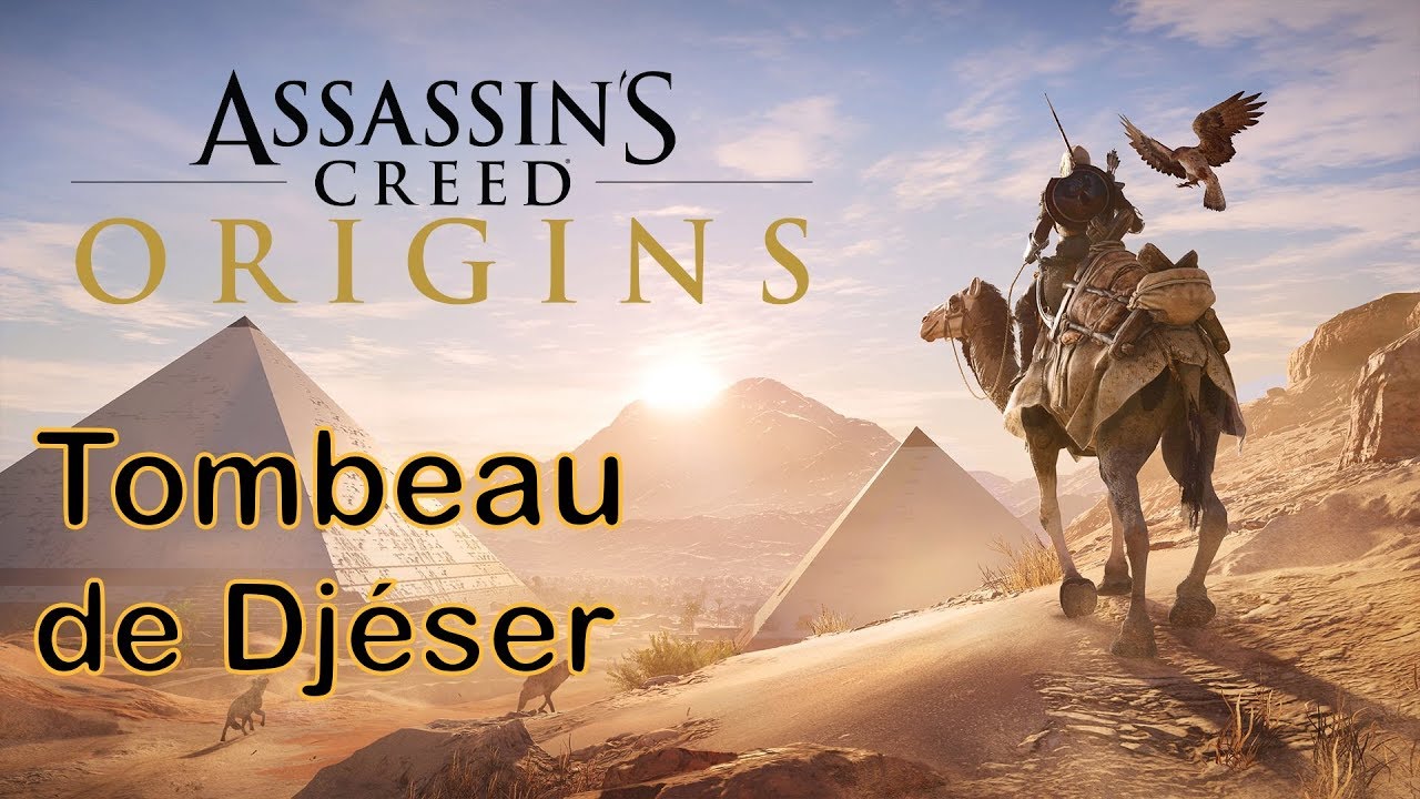 Assassin's Creed Origins | Tombeau de Djéser (NOME DE SAQQARAH)