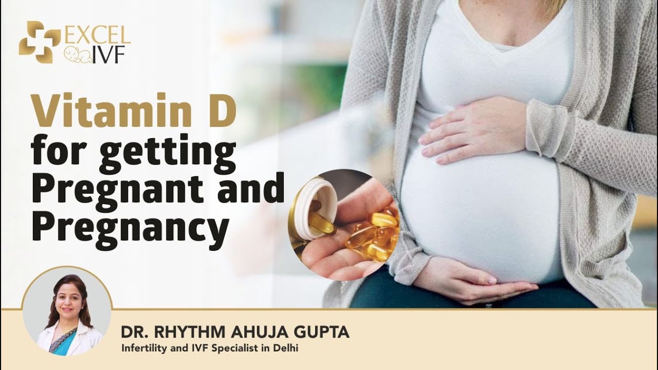Vitamin D for getting Pregnant and Pregnancy | प्रेगनेंसी में Vitamin D का महत्व | Dr Rhythm Gupta