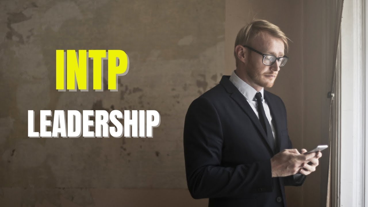 INTP Leadership : how the intp handles managing others