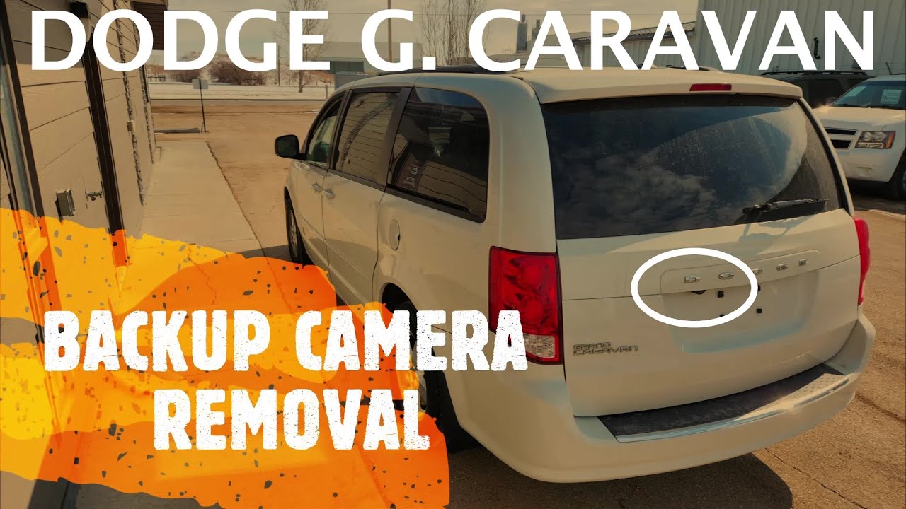 Dodge Grand Caravan - BACKUP / REAR VIEW CAMERA REPLACEMENT / REMOVAL (2011 - 2019)