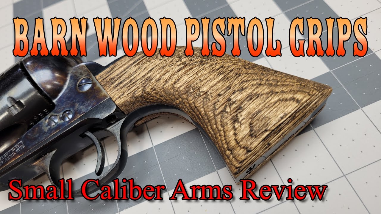 Barn Wood Revolver Grips - Making them by Hand!