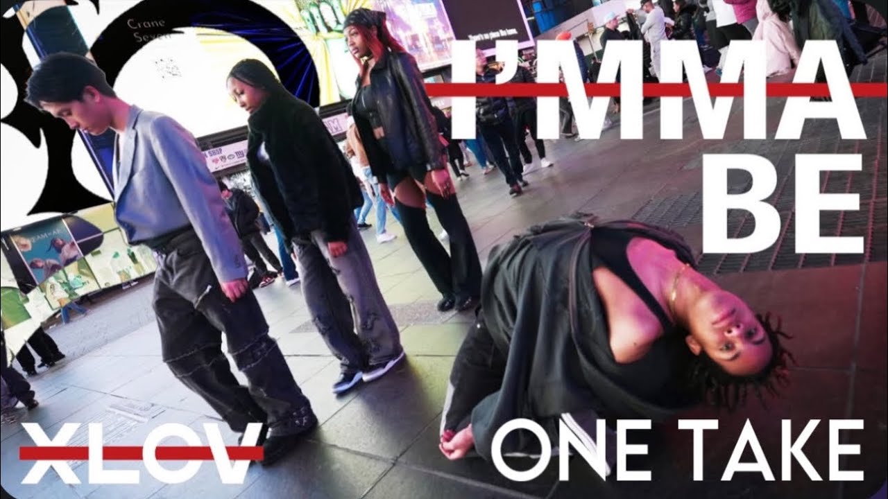 [K-POP IN PUBLIC NYC | TIMES SQUARE | ONE TAKE] XLOV (엑스러브) - ‘I’MMA BE’ | V3RS CREW DANCE COVER