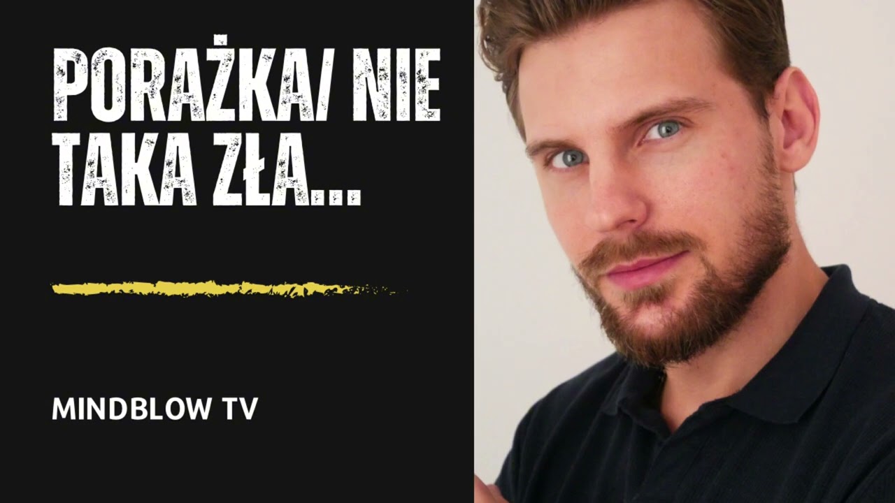 Wszystko, co wiesz o porażce, jest błędne - to Tw&oacute;j największy sprzymierzeniec.