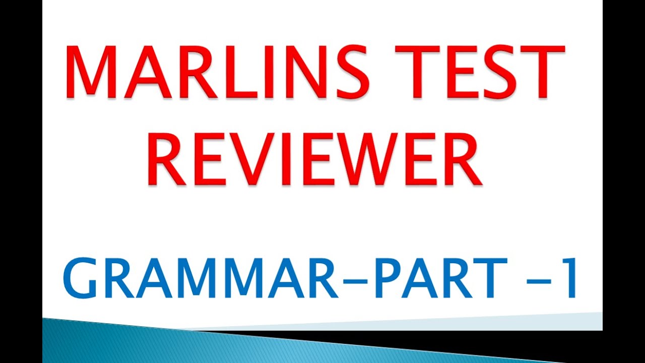 MARLINS TEST REVIEWER FOR SEAFARER - GRAMMAR
