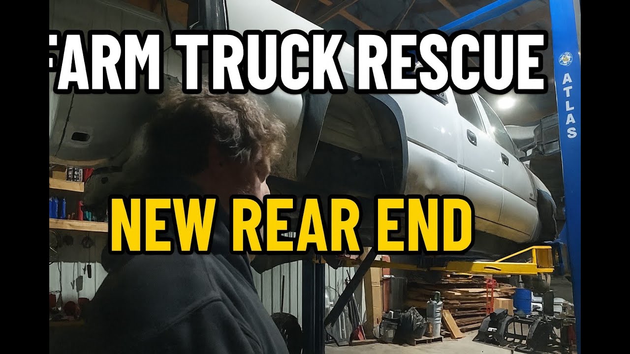 Farm Truck Repair, Silverado Needs New Rear End