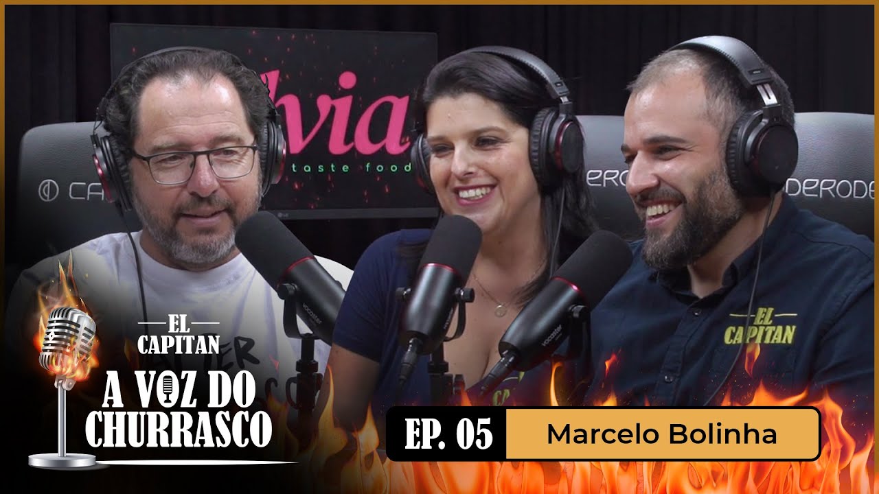 A VOZ DO CHURRASCO COM MARCELO BOLINHA #EP5