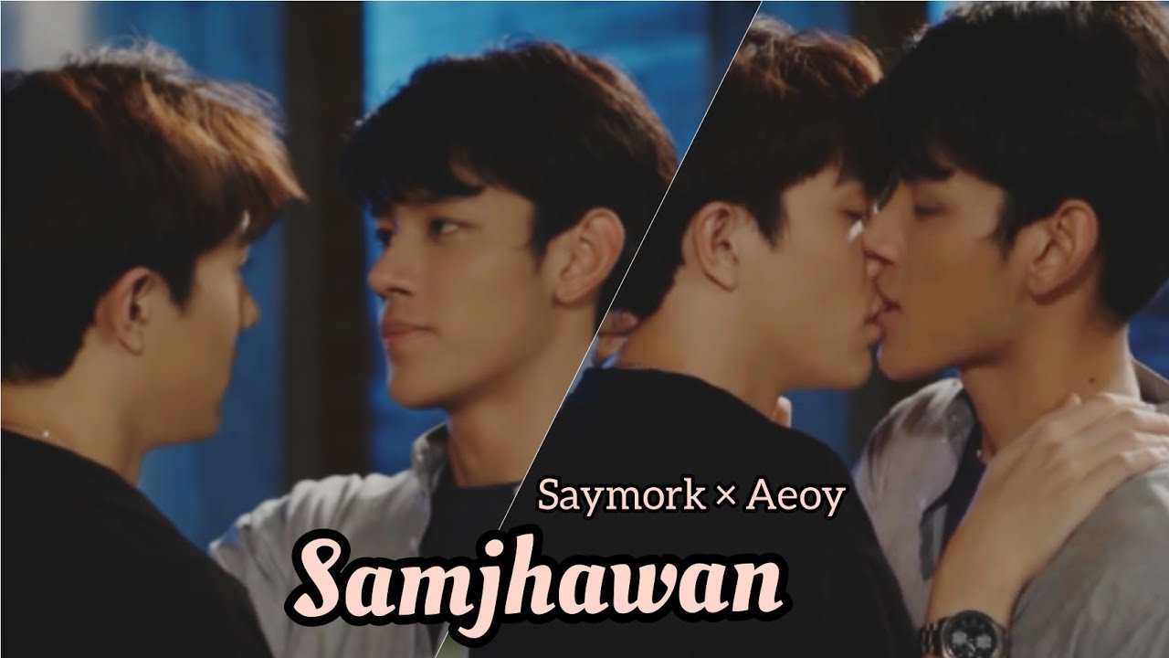 [BL](4K) Saymork X Aoey 