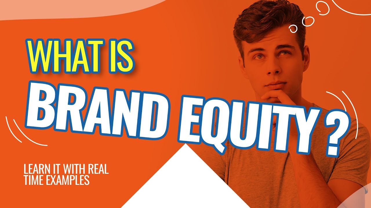 What is Brand Equity |Know importance of Brand Equity |Pi-MSquare Academy