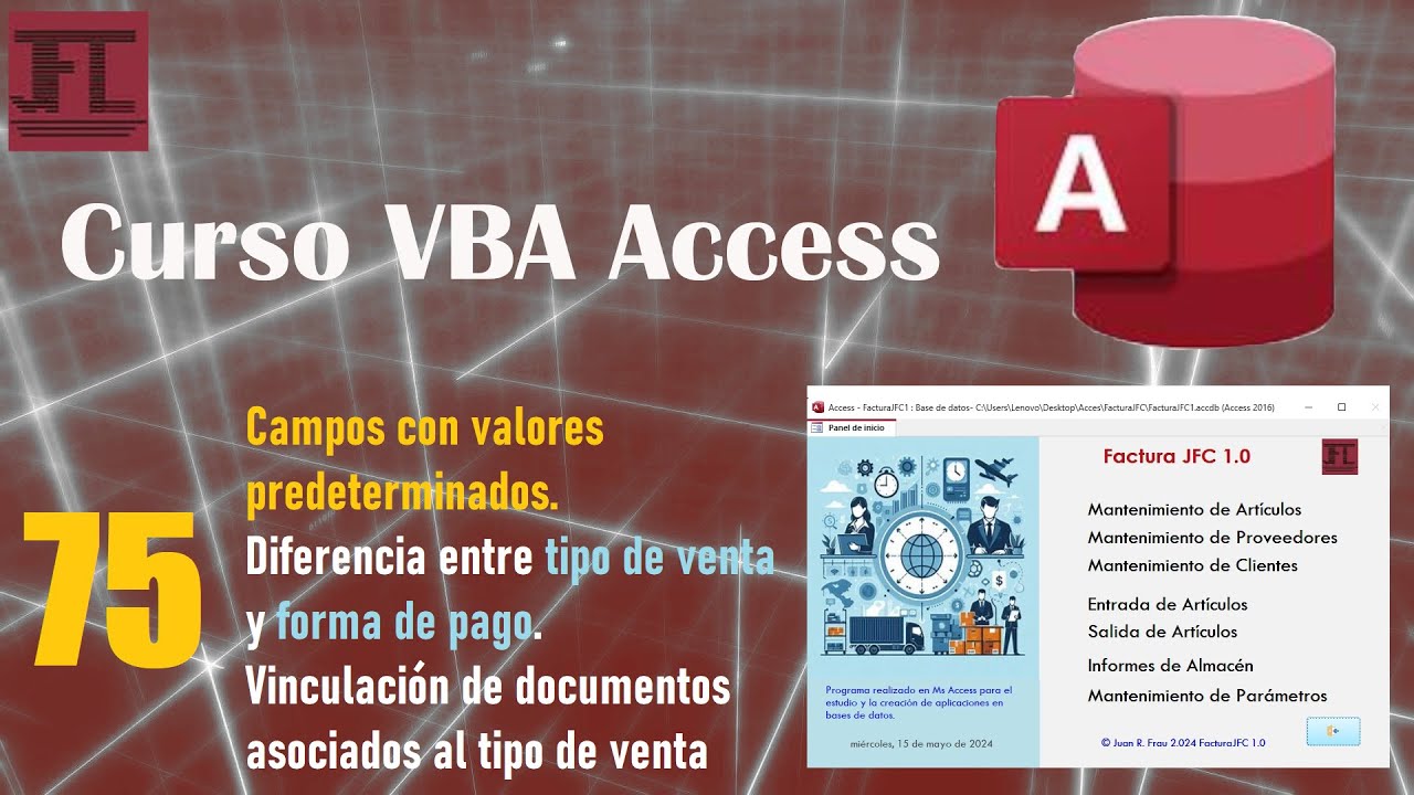 Vídeo 75. Creación de un sistema de venta de artículos III. Tipo de venta y forma de pago.