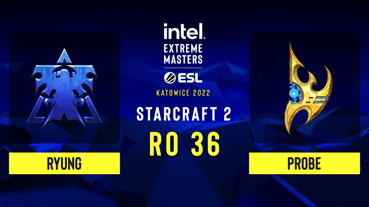 SC2 - Ryung vs Probe - IEM Katowice 2022: Round of 36
