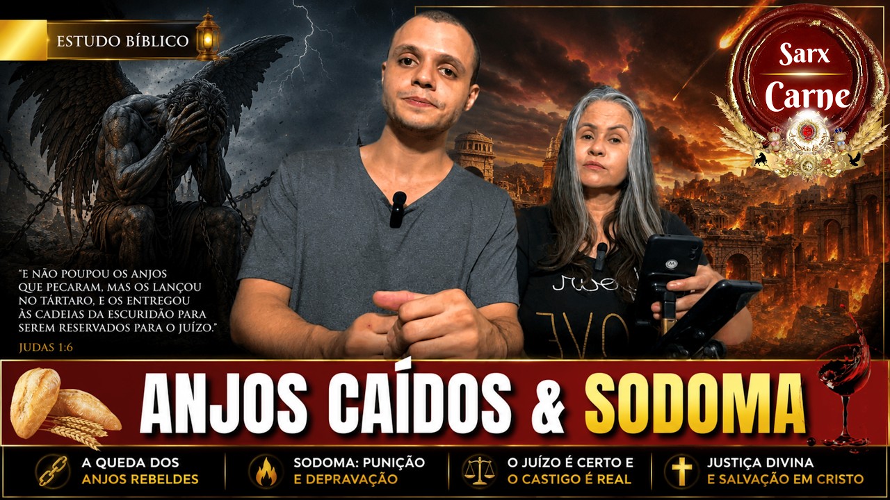 Os Anjos Caídos e Sodoma: Alerta de Judas | Ceia do Senhor Jesus | Deus e Nós Igreja Online