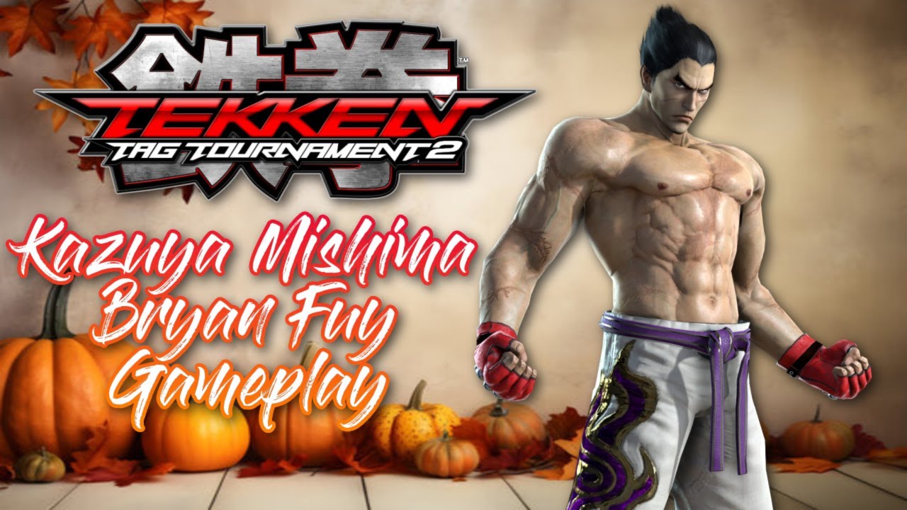 Tekken Tag Tournament 2: Kazuya Mishima/Bryan Fury Gameplay