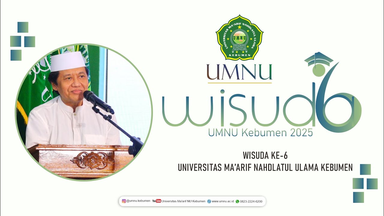 Wisuda UMNU Kebumen Ke-6 Tahun 2025 | Sambutan Rais Syuriah PCNU Kebumen | Graduation | Universitas