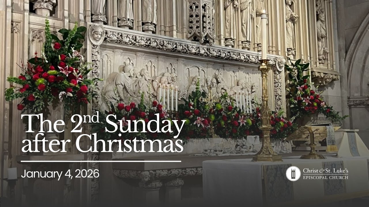 January 4, 2026 - The 2nd Sunday after Christmas