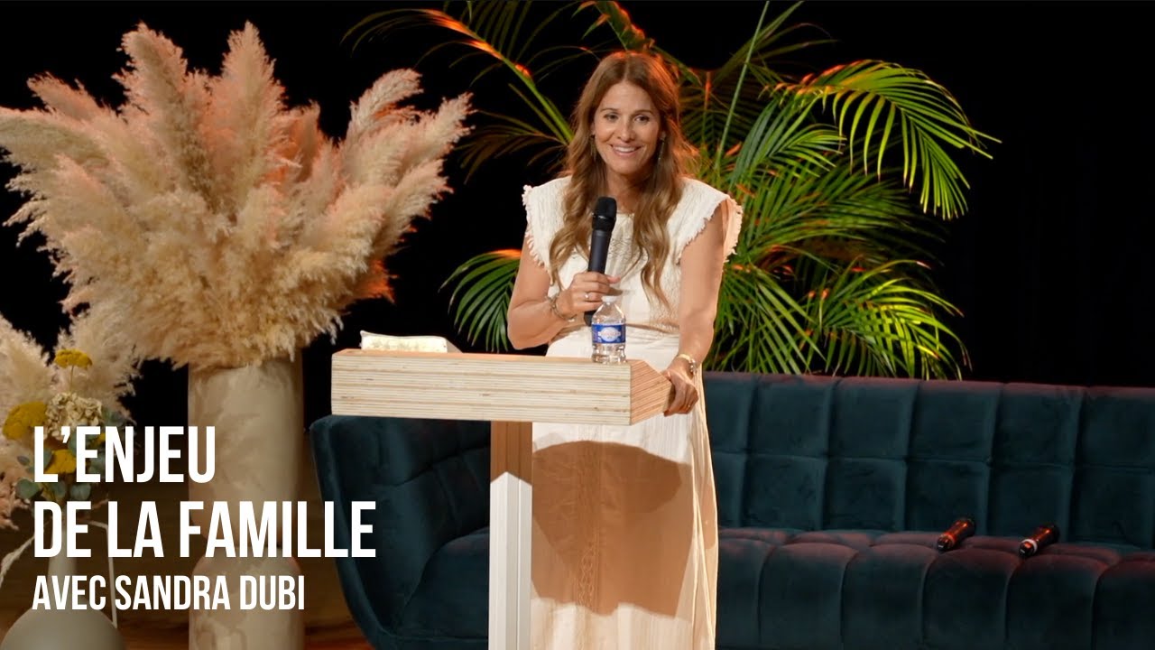 L’enjeu de la famille avec Sandra DUBI