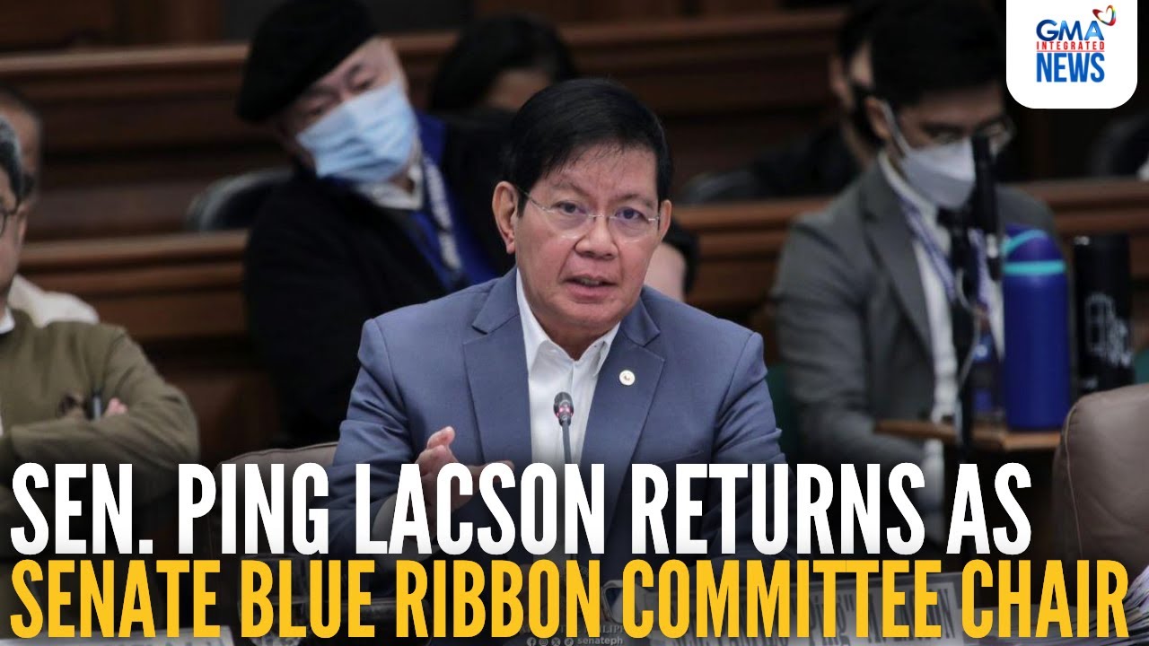 ICYMI - Sen. Ping Lacson returns as Senate Blue Ribbon Committee chair | GMA Integrated News