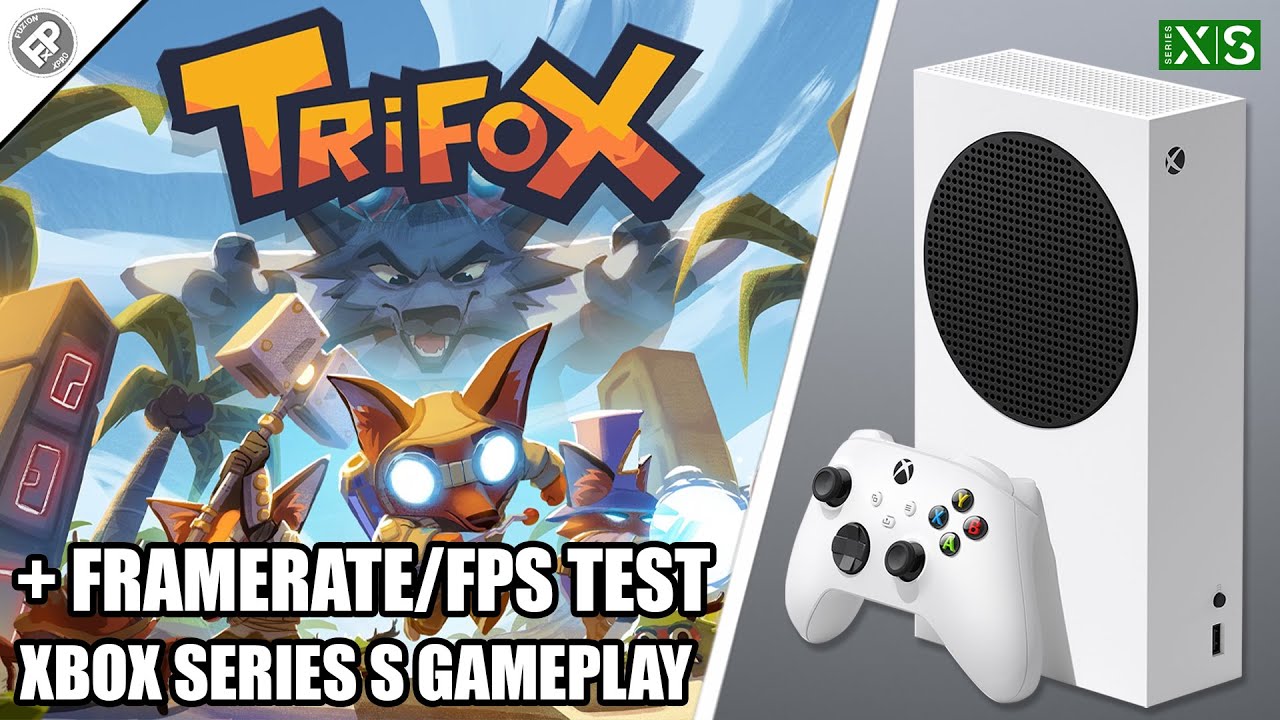 Trifox - Xbox Series S Gameplay + FPS Test