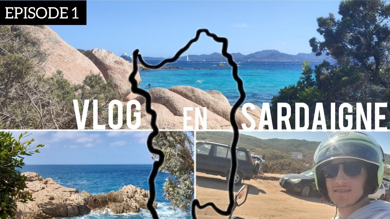 VLOG EN SARDAIGNE : &eacute;pisode 1
