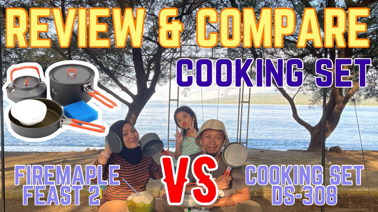 Review cooking set || Compare Fire maple Feast 2 VS DS308 || Alat Masak Camping || Camp gear
