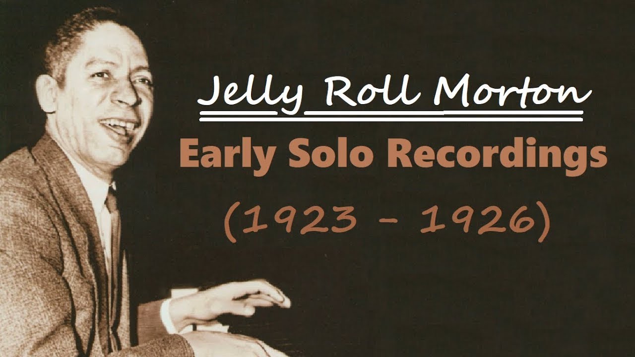 Jelly Roll Morton: Grandpa's Spells (1923) ~ Piano Solo Recording