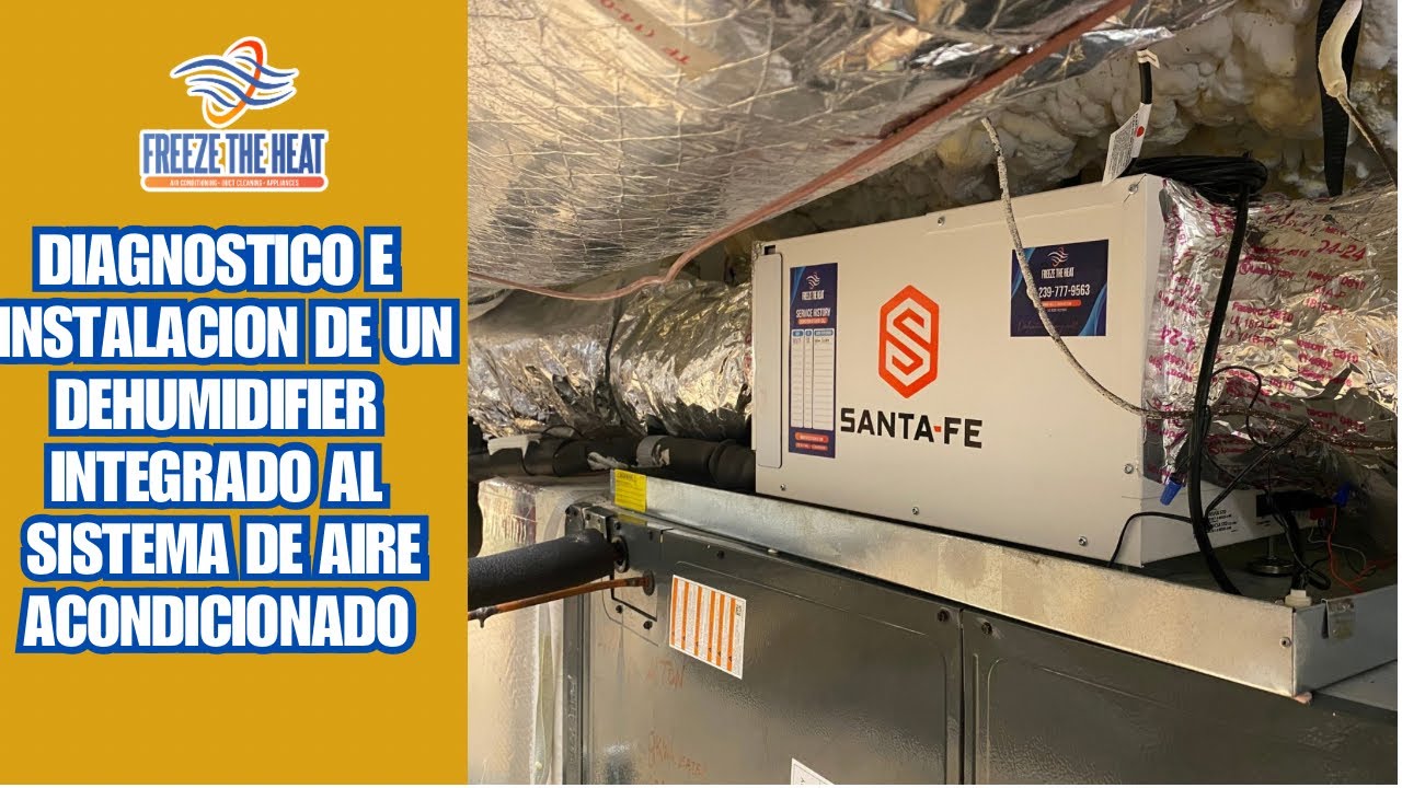 Instalación de un dehumidifier integrado al sistema de aire acondicionado
