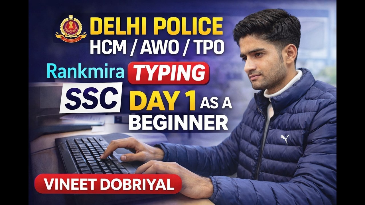 ssc exams typing delhi police HCM/AWO/TPO