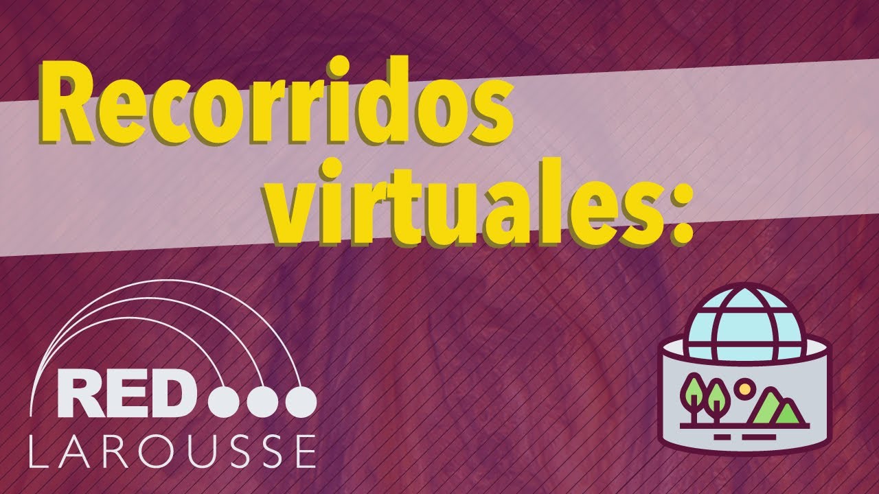 Recorridos Virtuales