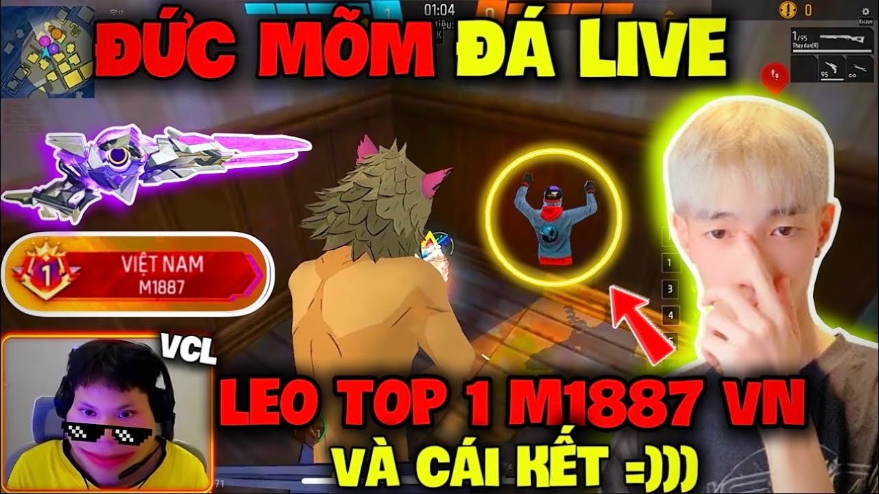 K1 Thức Tới Sáng Leo Top 1 M1887 VN “Bất Ngờ Gặp Idol Đức Mõm Đá Live Bắn Cực Ảo” Và Cái Kết Bị ???