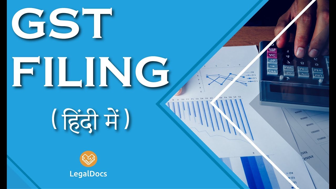 How to file GST Return | Importance , Due Dates , Procedure and Penalties |