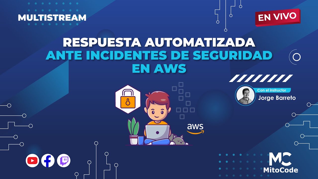 Respuesta automatizada ante incidentes de seguridad en AWS 🟡