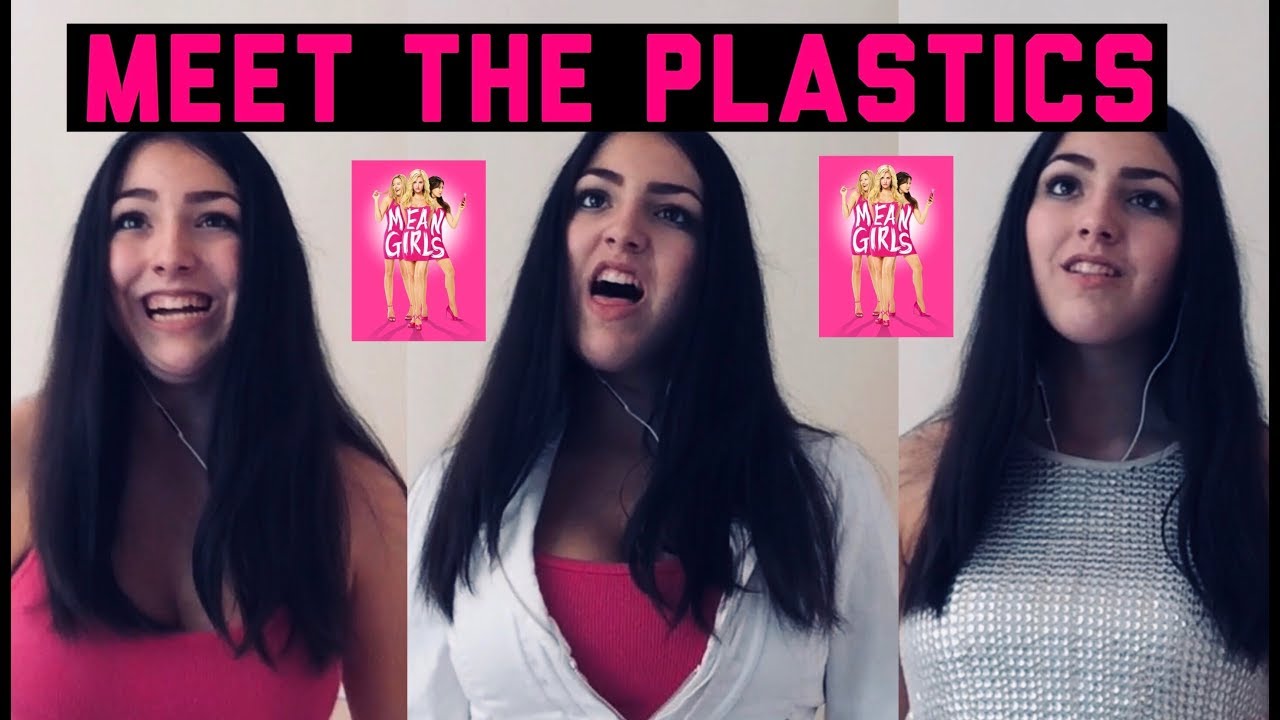 Meet the Plastics - Mean Girls Cover