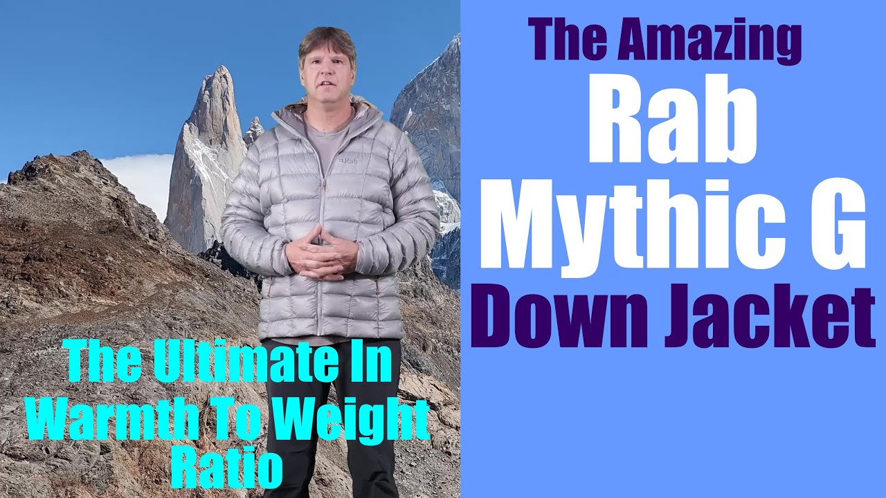 Redefining Warmth: The Rab Mythic G Down Jacket