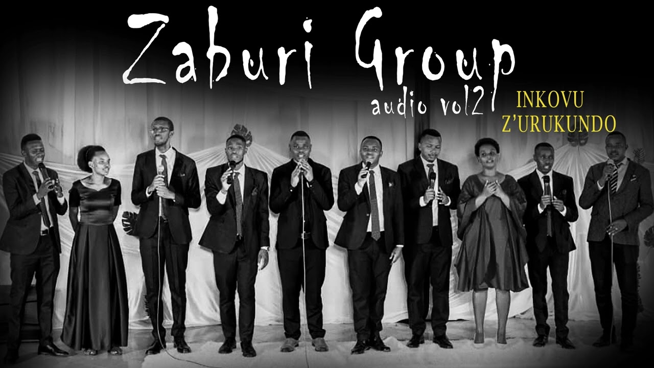 ZABURI GROUP IMANA N' UMUNTU II PLAYLIST | AUDIO VOL 2 | UBUTUMWA BWIZA