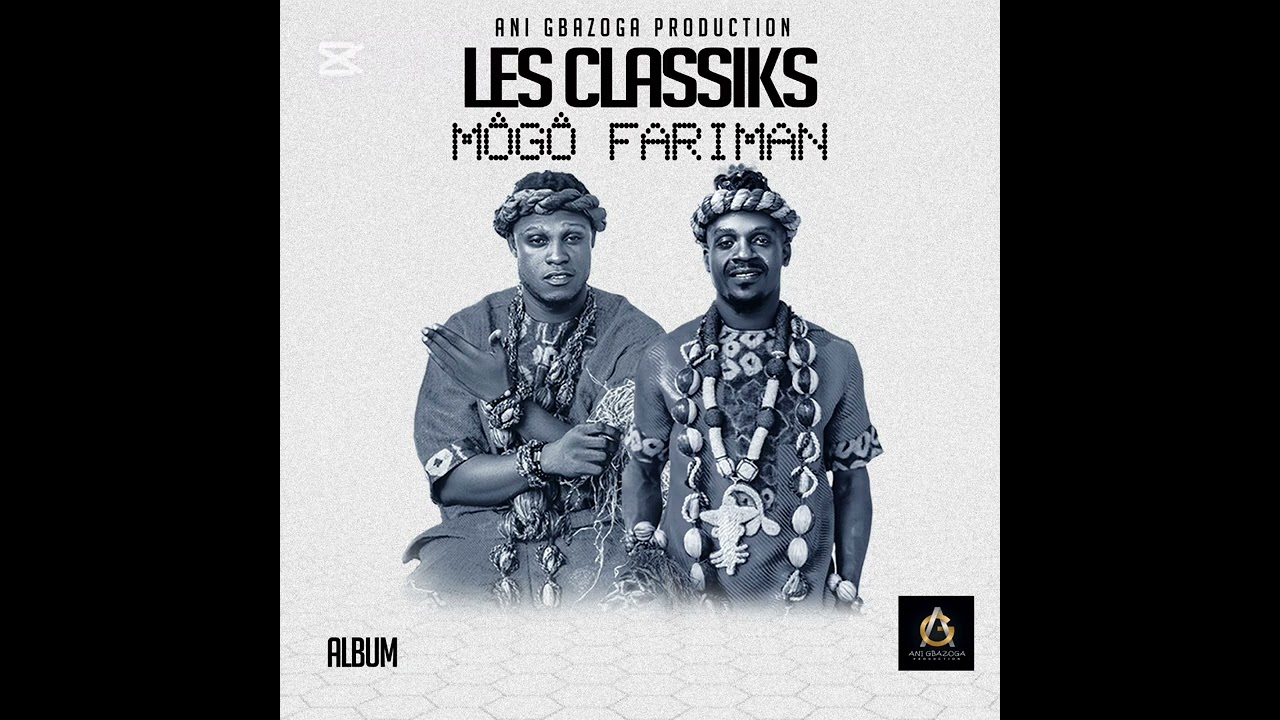 Les Classiks - Môgô Fariman
